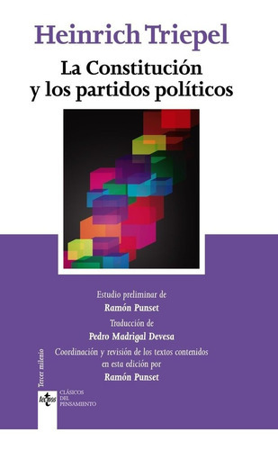 La Constituciãâ³n Y Los Partidos Polãâticos, De Triepel, Heinrich. Editorial Tecnos, Tapa Blanda En Español