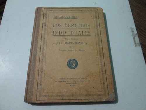 Educación Cívica De Los Derechos Individuales, Año 1922