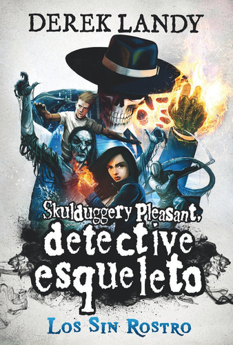 Libro Detective Esqueleto 3 Los Sin Rostro