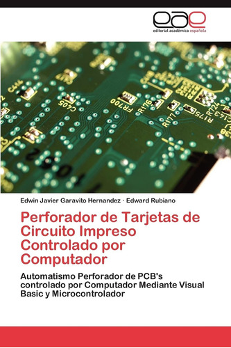 Libro: Perforador De Tarjetas De Circuito Impreso Controlado