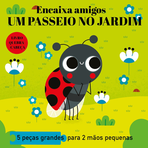 Encaixa Amigos: Um Passeio No Jardim: 2