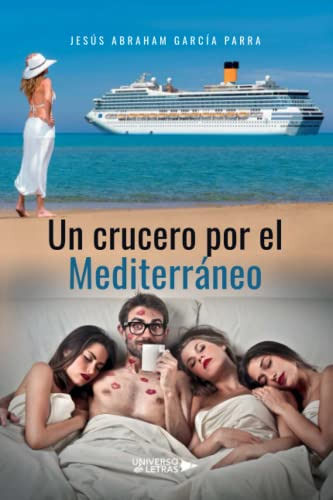 Un Crucero Por El Mediterraneo