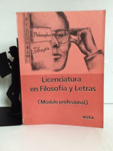 Licenciatura En Filosofía Y Letras, Modulo Profesional, Usta