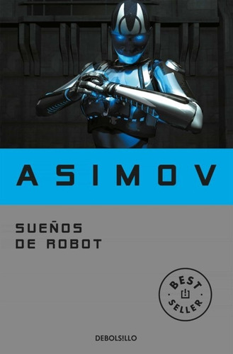 Sueños De Robot - Asimov