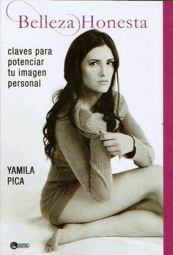 Belleza Honesta 2º Edición - Pica, Yamila