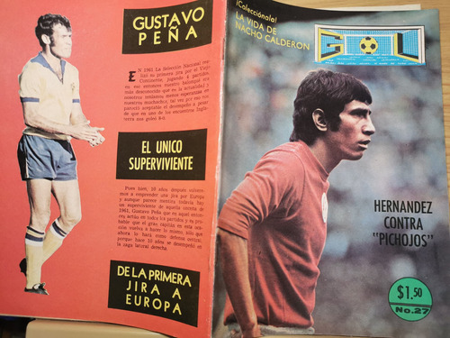 Revista De Fútbol Gol Número 27 Gustavo Peña Hernández Contr