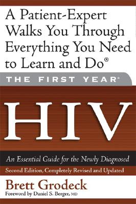 Libro The First Year: Hiv: An Essential Guide For The New...