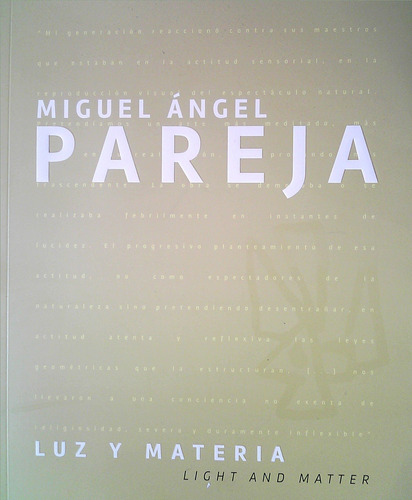 Luz Y Materia - Miguel Ángel Pareja