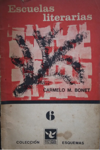 Escuelas Literarias-carmelo M. Bonet