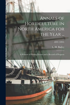 Libro Annals Of Horticulture In North America For The Yea...