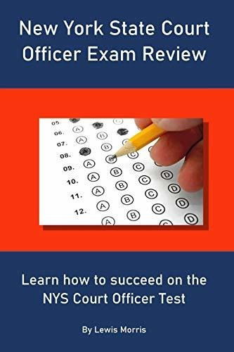 Book : New York State Court Officer Exam Review Learn How T