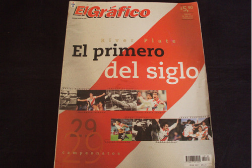 Revista El Grafico Especial - River El Primero Del Siglo