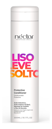  Néctar Professional Liso Leve E Solto Condicionador 300ml