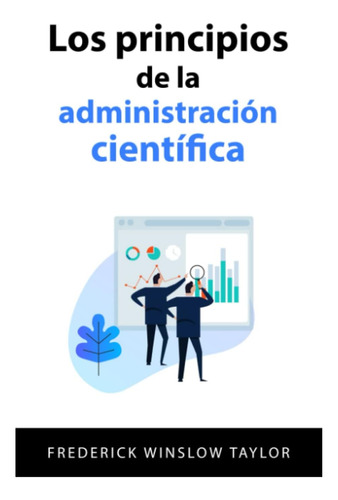 Libro: Los Principios De La Administración Científica (spani