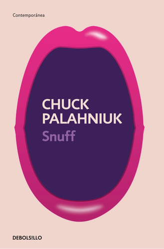 Snuff, De Palahniuk, Chuck. Editorial Debolsillo En Español