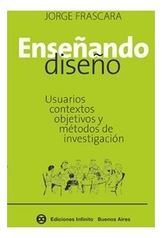 Enseñando Diseño // Jorge Frascara