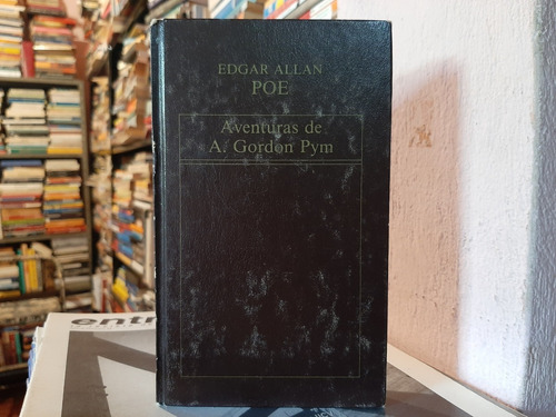 Aventuras De A. Gordon Pym Edgar Allan Poe