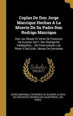 Libro Coplas De Don Jorge Manrique Hechas A La Muerte De ...