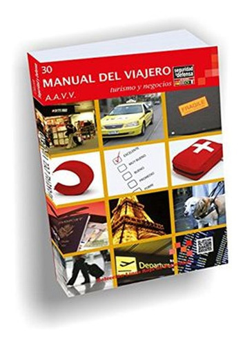 Cole. 30 Manual Del Viajero. Turismo Y Negocios, De A.a.v.v.. Editorial Seguridad Y Defensa, Tapa Blanda En Español, 2012