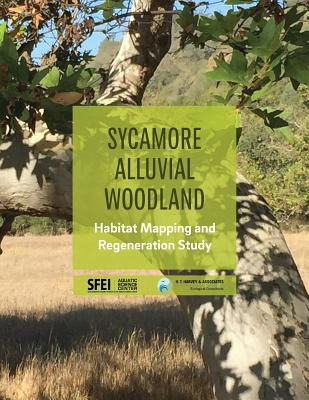 Libro Sycamore Alluvial Woodland: Habitat Mapping And Reg...