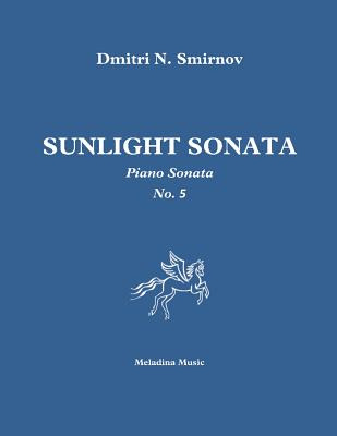 Libro Sunlight Sonata: Piano Sonata No. 5 - Smirnov, Dmit...