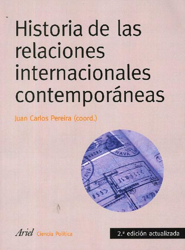 Libro Historia De Las Relaciones Internacionales Contemporán