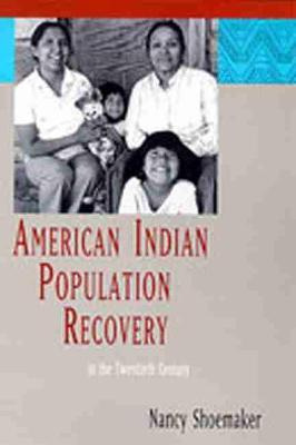 Libro American Indian Population Recovery In The Twentiet...