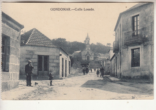 Antigua Postal Calle Losada De Gondomar Pontevedra Galicia