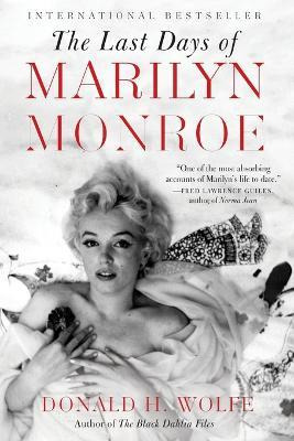 Libro The Last Days Of Marilyn Monroe - Donald H Wolfe