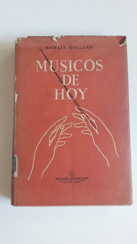 Musicos De Hoy Romain Rolland Ricordi Americana