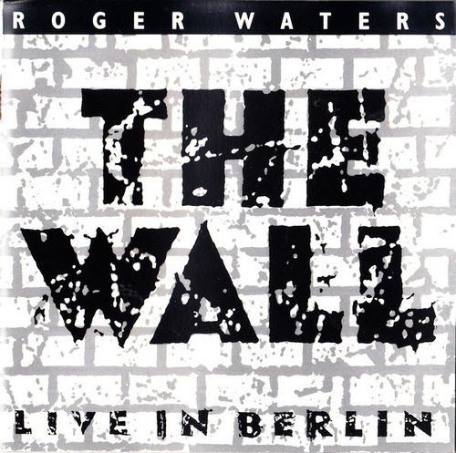 Roger Waters -  The Wall Live In Berlin (2cd - Cd