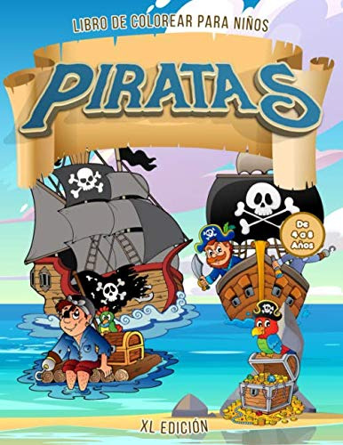 Piratas Libro De Colorear Para Niños De 4 A 8 Años | Xl Edic