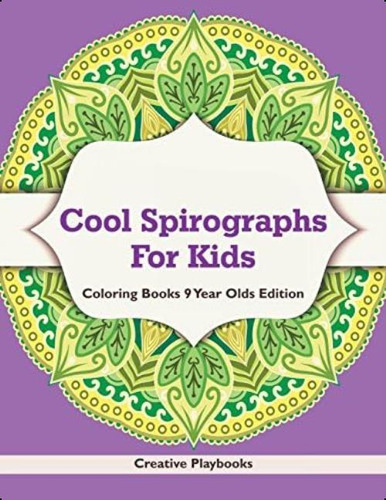 Libro: Cool Spirographs For Kids Coloring Books 9 Year Olds