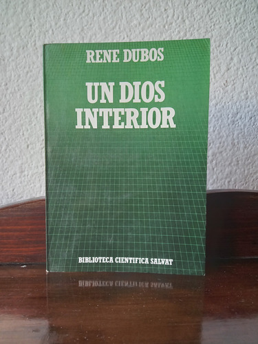 Un Dios Interior - Rene Dubos (Usado)