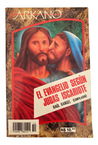 Libro El Evangelio Según Judas Iscariote Raul Rangel Arkano