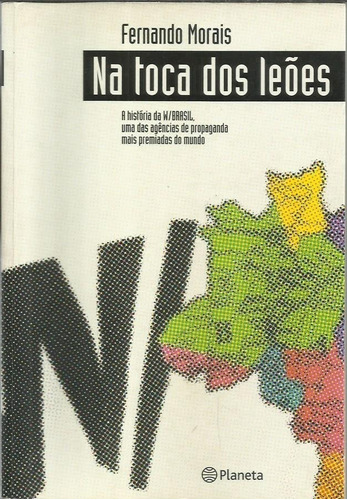 Livro - Na Toca Dos Leões - Fernando Morais