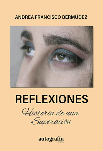 Libro Reflexiones - Francisco Bermãºdez, Andrea