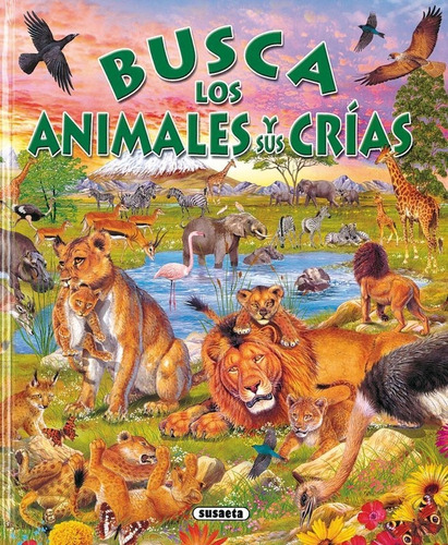 Busca Los Animales Y Sus Crias - Aa.vv