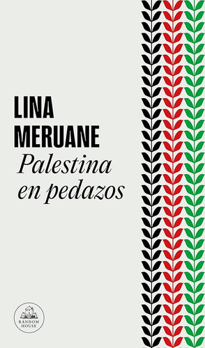 Palestina En Pedazos - Lina Meruane