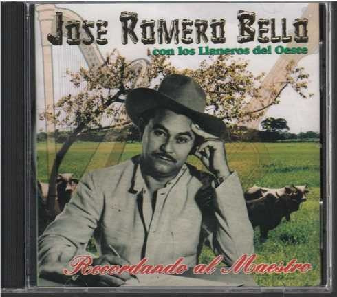 Cd - Jose Romero Bello / Recordando Al Maestro