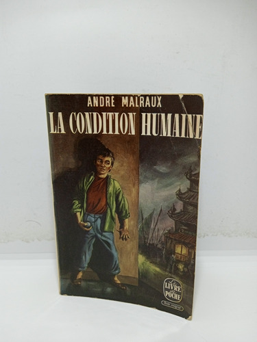 La Condición Humana - André Malraux - En Francés 