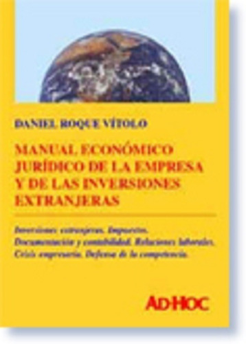 Manual Económico Jurídico De La Empresa Y De Las Inversiones