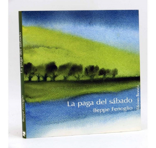 Libro La Paga Del Sabado Con Envio Gratuito