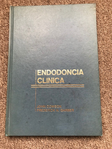Endodoncia Clínica - John Dowson