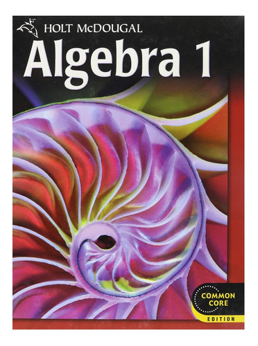 Livro: Holt Mcdougal Algebra 1: Student Edition 2012