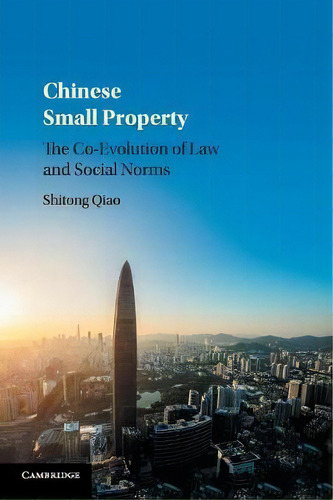 Chinese Small Property, De Shitong Qiao. Editorial Cambridge University Press, Tapa Blanda En Inglés