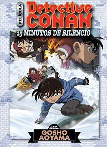 Detective Conan Anime Comic : Quince Minutos De Silencio : El Barco Perdido En El Cielo, De Gosho Aoyama. Editorial Planeta Comic, Tapa Blanda En Español, 2021