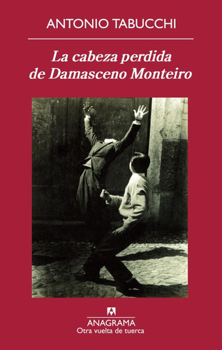 Libro Fisico La Cabeza Perdida De Damasceno Monteiro Nuevo