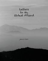 Libro Letters To My Oldest Friend - Janavi Held