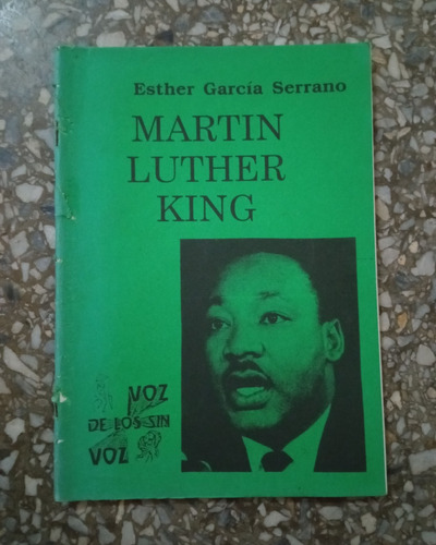Martin Luther King - Esther García Serrano